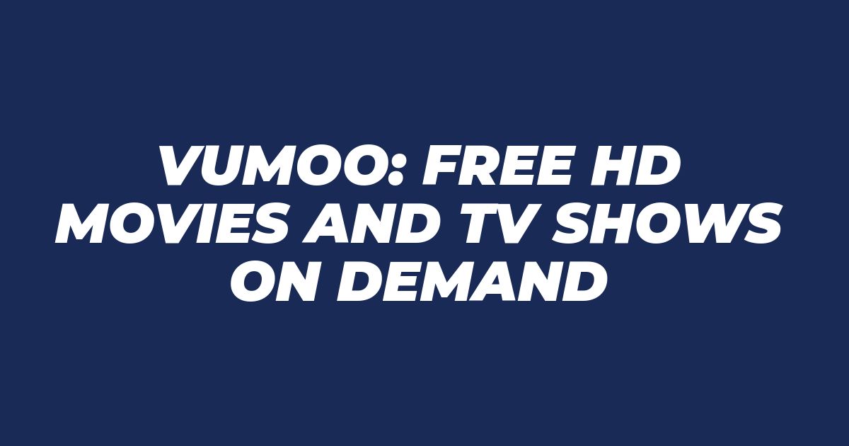 Vumoo Free HD Streaming 2025